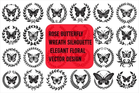 Rose Butterfly Wreath Silhouette Bundle